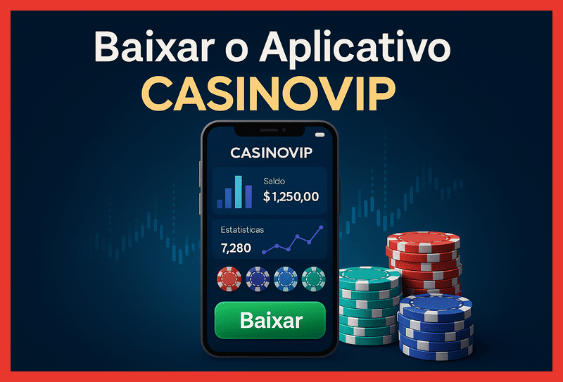Baixar o CASINOVIP Cassino App